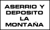 ASERRIO Y DEPOSITO LA MONTAÑA