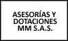 ASESORÍAS Y DOTACIONES MM S.A.S.