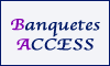 BANQUETES ACCESS