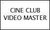 CINE CLUB VIDEO MASTER logo