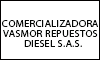 COMERCIALIZADORA VASMOR REPUESTOS DIESEL S.A.S.
