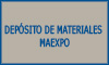 DEPOSITO DE MATERILAES MAEXPO