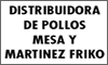 DISTRIBUIDORA DE POLLOS MESA Y MARTINEZ FRIKO