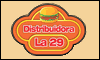 DISTRIBUIDORA LA 29