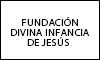 FUNDACIÓN DIVINA INFANCIA DE JESÚS