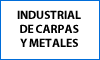 INDUSTRIAL DE CARPAS Y METALES