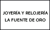 JOYERÍA Y RELOJERÍA LA FUENTE DE ORO