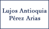 LUJOS ANTIOQUIA PEREZ ARIAS