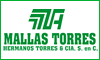 MALLAS TORRES - HERMANOS TORRES Y CIA. S. EN C.