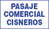 PASAJE COMERCIAL CISNEROS