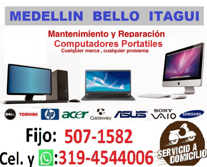 reparacion computadores belen medellin Tel:5071582 Cel:3194544006 Y Whatsapp