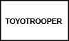 TOYOTROOPER