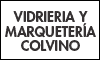 VIDRIERIA Y MARQUETERÍA COLVINO