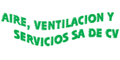 AIRE, VENTILACION Y SERVICIOS SA DE CV