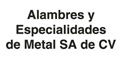 Alambres Y Especialidades De Metal Sa De Cv