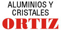 Aluminios Y Cristales Ortiz