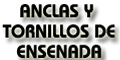 ANCLAS Y TORNILLOS DE ENSENADA