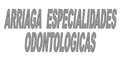 Arriaga Especialidades Odontologicas