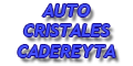 AUTO CRISTALES CADEREYTA