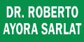 AYORA SARLAT ROBERTO DR