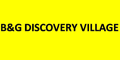 B & G Discovery Village