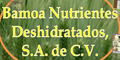 BAMOA NUTRIENTES DESHIDRATADOS SA DE CV