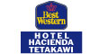 Best Western Hotel Hacienda Tetakawi