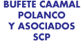 BUFETE CAAMAL POLANCO Y ASOCIADOS SCP