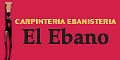 Carpinteria Ebanisteria El Ebano