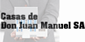 CASAS DE DON JUAN MANUEL SA