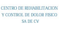 Centro De Rehabilitacion Y Control De Dolor Fisico Sa De Cv
