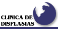 CLINICA DE DISPLASIAS