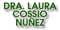 COSSIO NUÑEZ LAURA DRA
