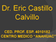 Dr. Eric Castillo Calvillo