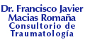 Dr. Francisco Javier Macias Romaña Consultorio De Traumatologia y Ortopedia
