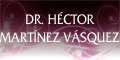 Dr. Hector Martinez Vasquez