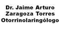 Dr. Jaime Arturo Zaragoza Torres Otorrinolaringologo