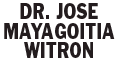 Dr. Jose Mayagoitia Witron