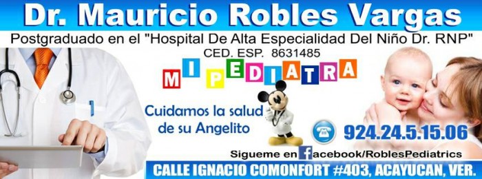 Dr. Mauricio Alberto Robles Vargas Pediatra