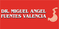 Dr. Miguel Angel Fuentes Valencia
