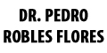 Dr Pedro Robles Flores