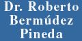 Dr. Roberto Bermudez Pineda