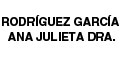 Dra Ana Julieta Rodriguez Garcia
