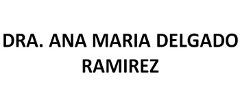 Dra Ana Maria Delgado Ramirez