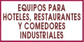 Equipos Para Hoteles, Restaurantes Y Comedores Industriales