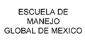 Escuela De Manejo Global De Mexico