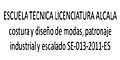 Escuela Tecnica Licenciatura Alcala, Costura Y Diseño De Modas, Patronaje Industrial Y Escalado Se-013-2011-Es