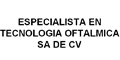 Especialista En Tecnologia Oftalmica Sa De Cv