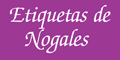 ETIQUETAS DE NOGALES