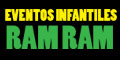 EVENTOS INFANTILES RAM RAM